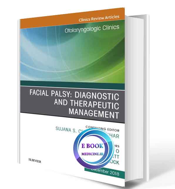 دانلود کتابFacial Palsy Diagnostic and Therapeutic Management2018(Pdf)